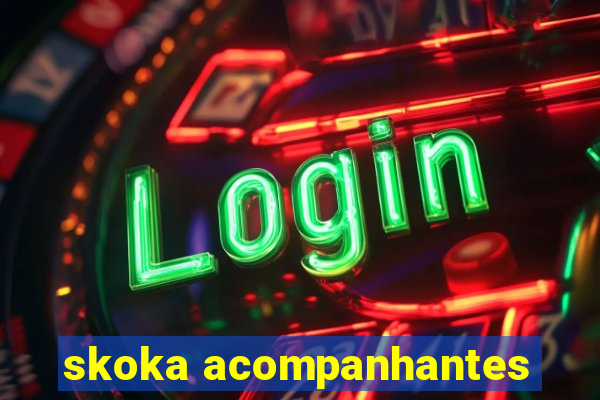 skoka acompanhantes